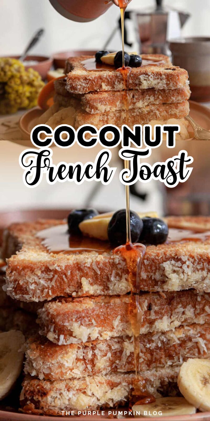 Coconut French Toast for Brunch