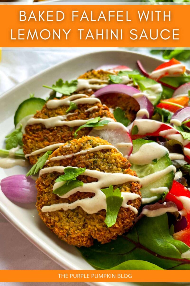 3 falafel patties on a bed of salad drizzled with tahini sauce and fresh herbs. The text overlay says"Baked Falafel with Lemony Tahini Sauce". Similar photos of the recipe from various angles are used throughout with different text overlays unless otherwise described.