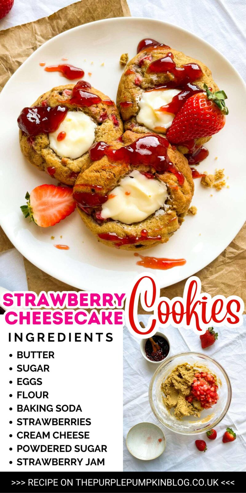 Ingredients Needed for Strawberry Cheesecake Cookies