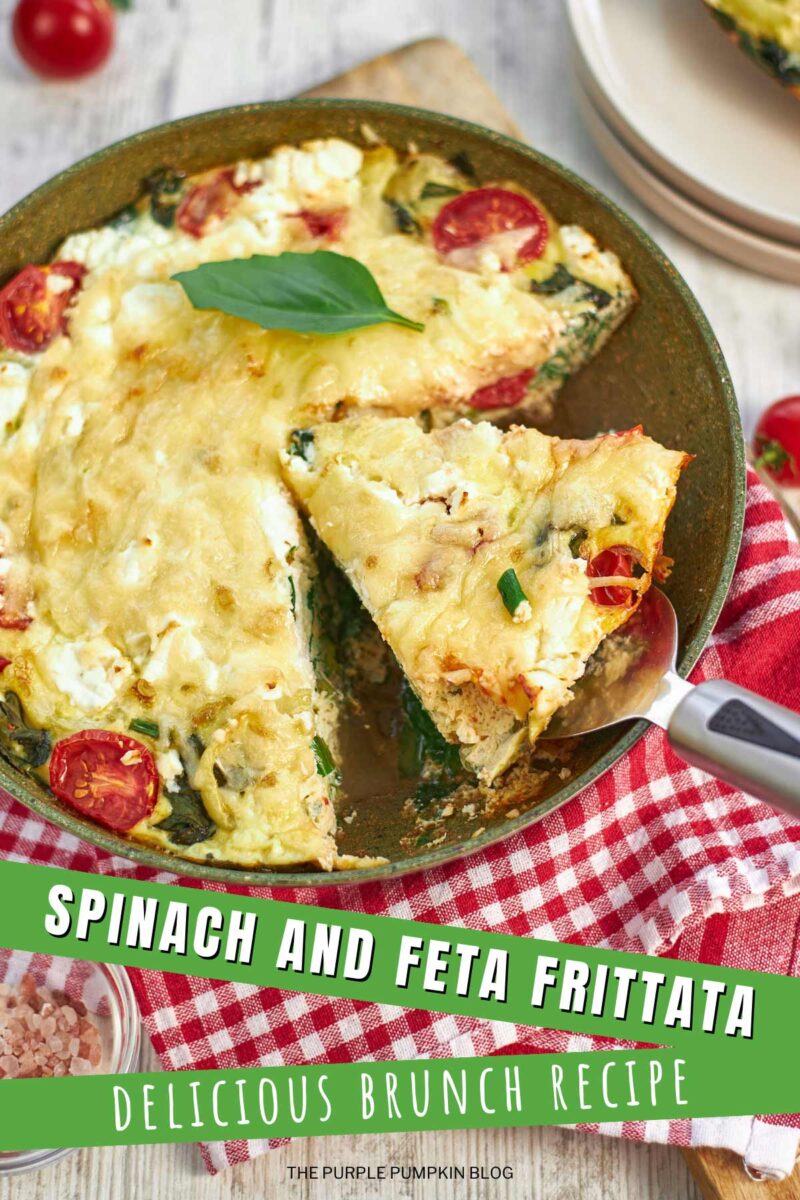 Dish with cooked frittata in it, with a spatula lifting a portion out. There is a red cloth under the dish, with some plates in the background. The text overlay says"Spinach Feta Frittata - Delicious Brunch Recipe". Similar photos of the recipe from various angles are used throughout with different text overlays unless otherwise described.