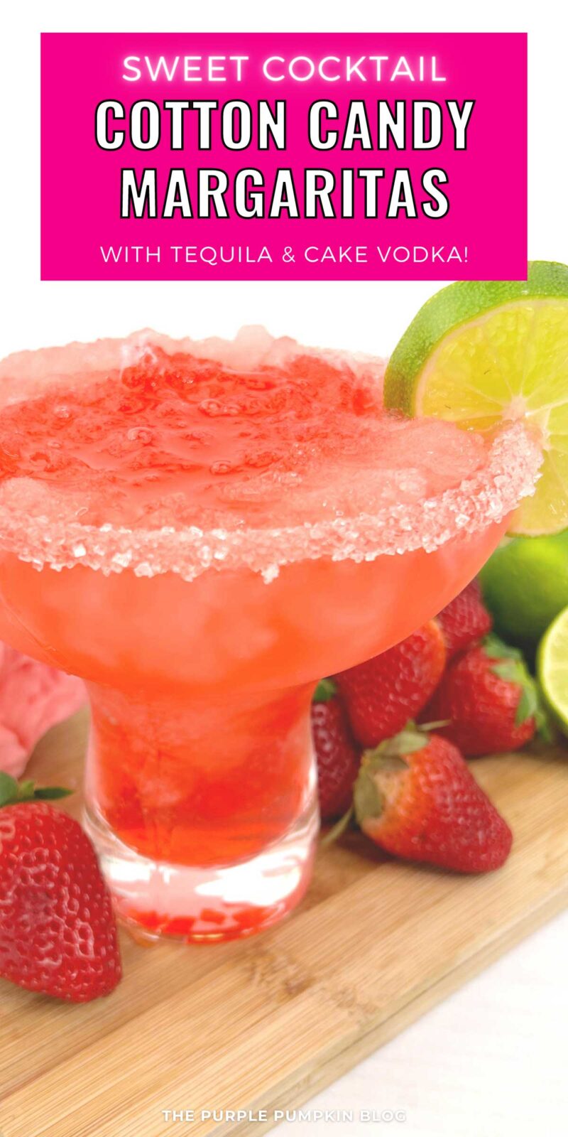 Cotton Candy Margaritas with Tequila & Cake Vodka