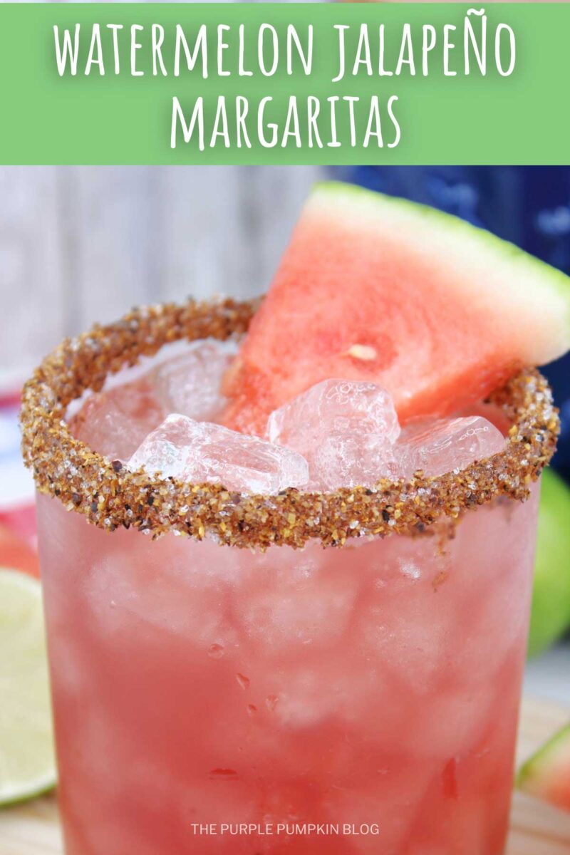 A glass with red cocktail inside with ice and a wedge of watermelon. The glass is rimmed with Tajin seasoning. The text overlay says"Watermelon Jalapeno Margaritas" Unless otherwise described, images of the same cocktail feature throughout with different text overlays.