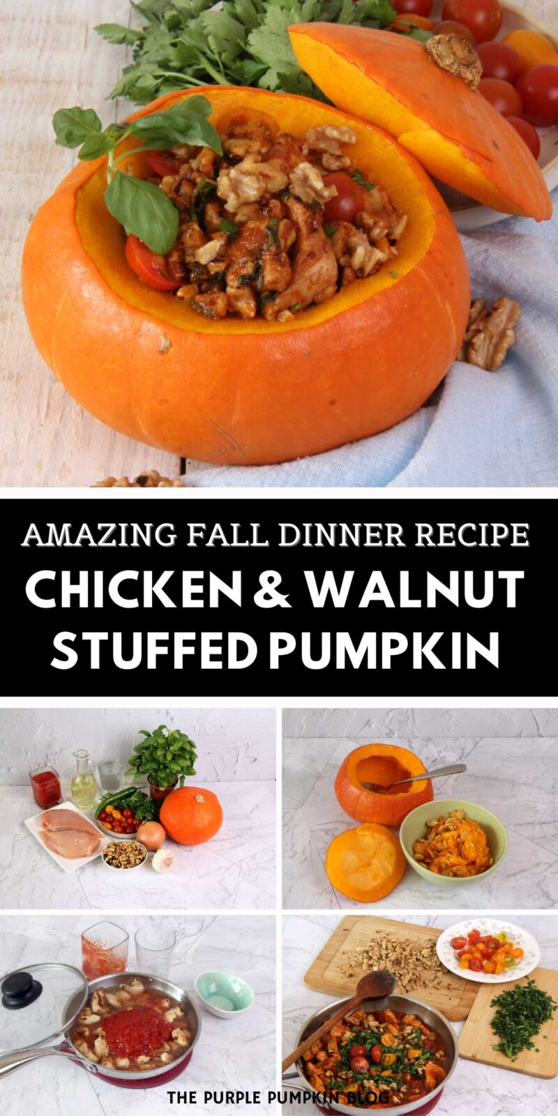 Amazing Fall Dinner Recipe Chicken & Walnut Stuffed Pumpkin