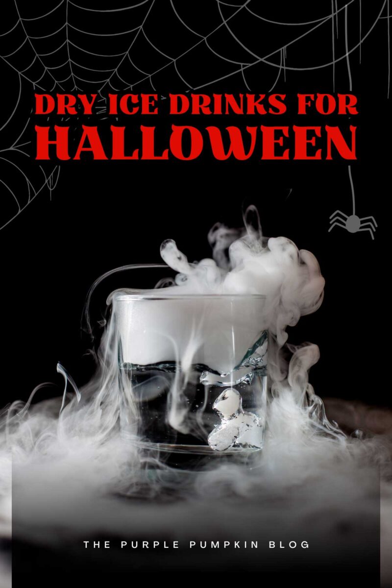 An image of a smoking cocktail on a black background, with spider web and spider clipart over top. Text overlay says"Dry Ice Drinks for Halloween"