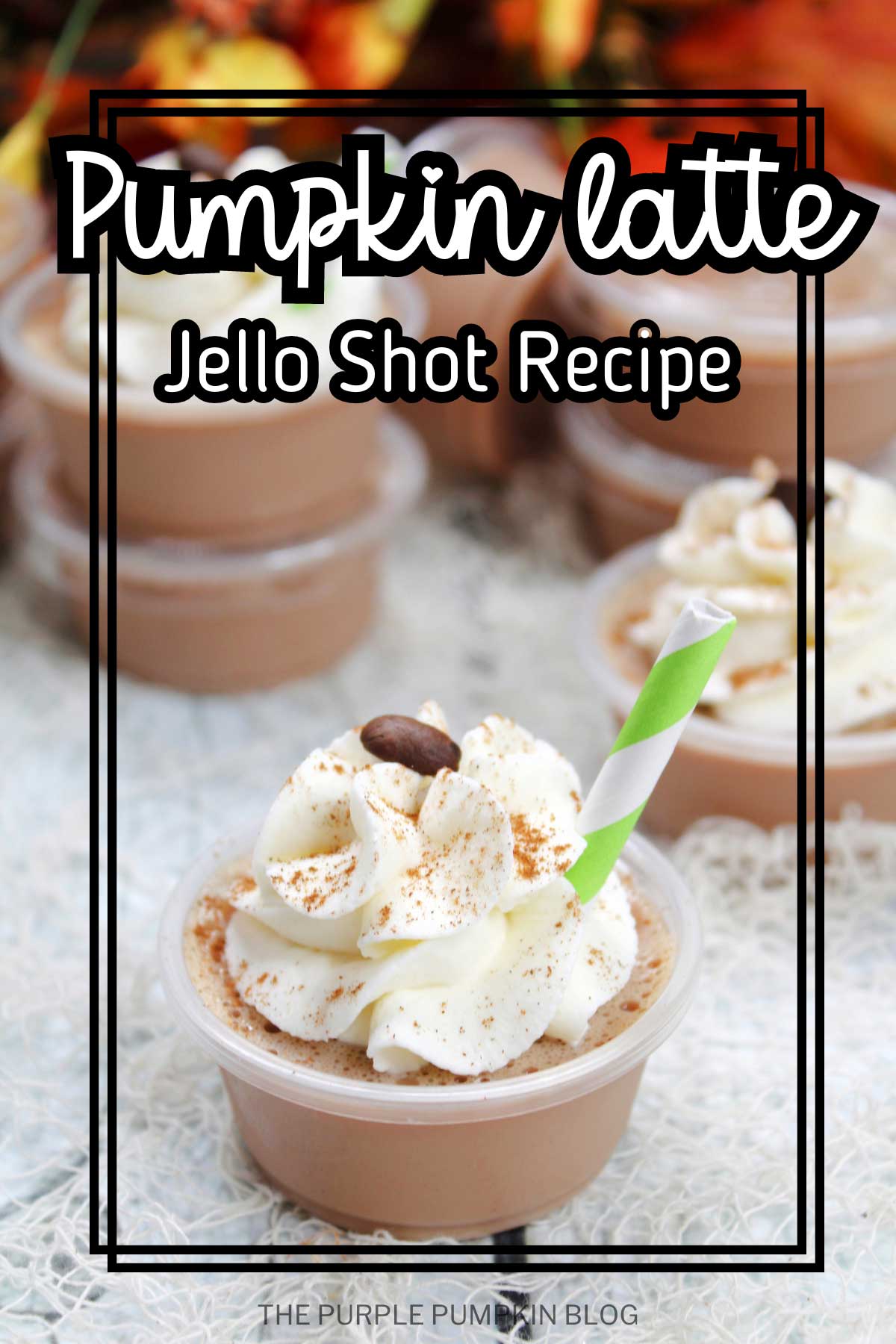 Pumpkin-Latte-Jello-Shot-Recipe