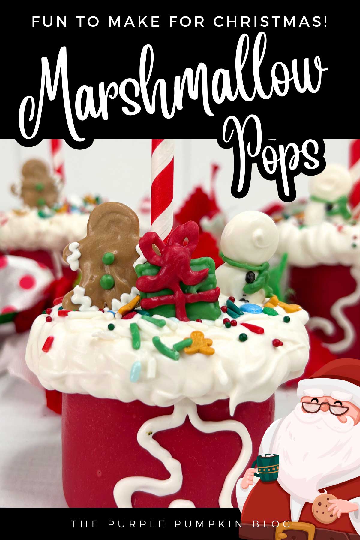 A giant marshmallow, dipped in red candy melts with a red-and-white striped straw inserted. The marshmallow is decorated with melted white candy to resemble snow, and topped with festive sprinkles, and a gingerbread man and Christmas gift made from melted candy. More decorated marshmallows are in the background.