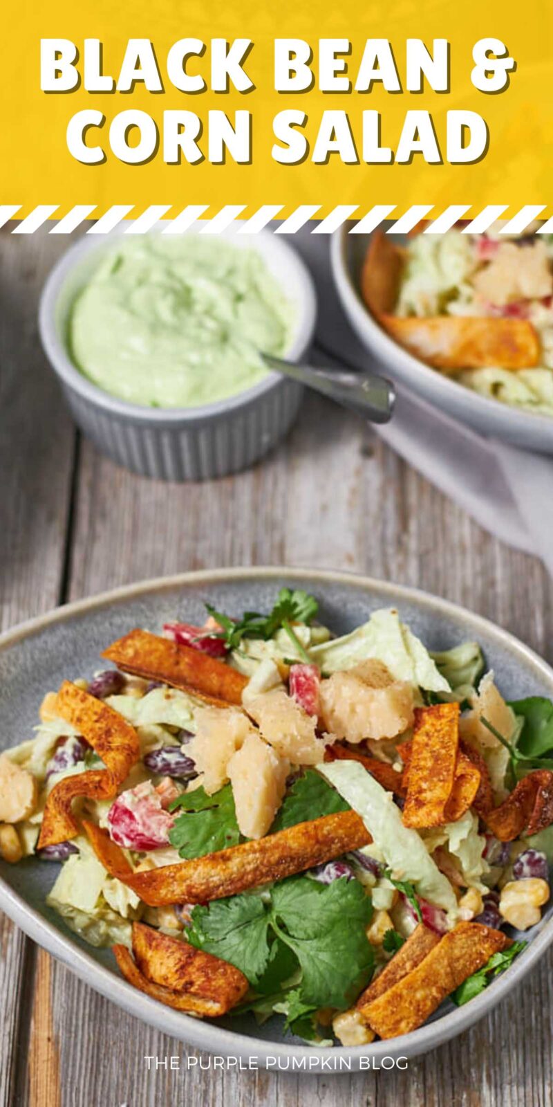 Bowl of salad - beans, corn, lettuce, bell peppers - tossed with avocado dressing and garnished with cheese and crispy tortilla strips. Text overlay says: Black Bean and Corn Salad