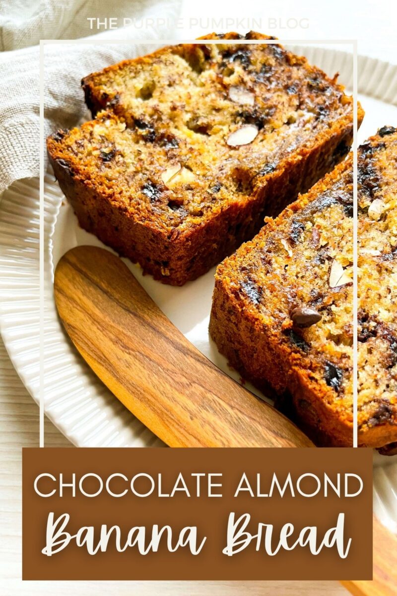 Text overlay says: Chocolate Almond Banana Bread