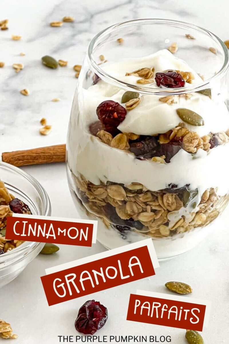 Text overlay says: Cinnamon Granola Parfaits