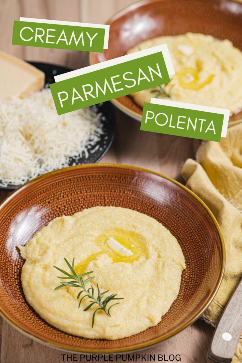 Text overlay says: Creamy Parmesan Polenta Side Dish